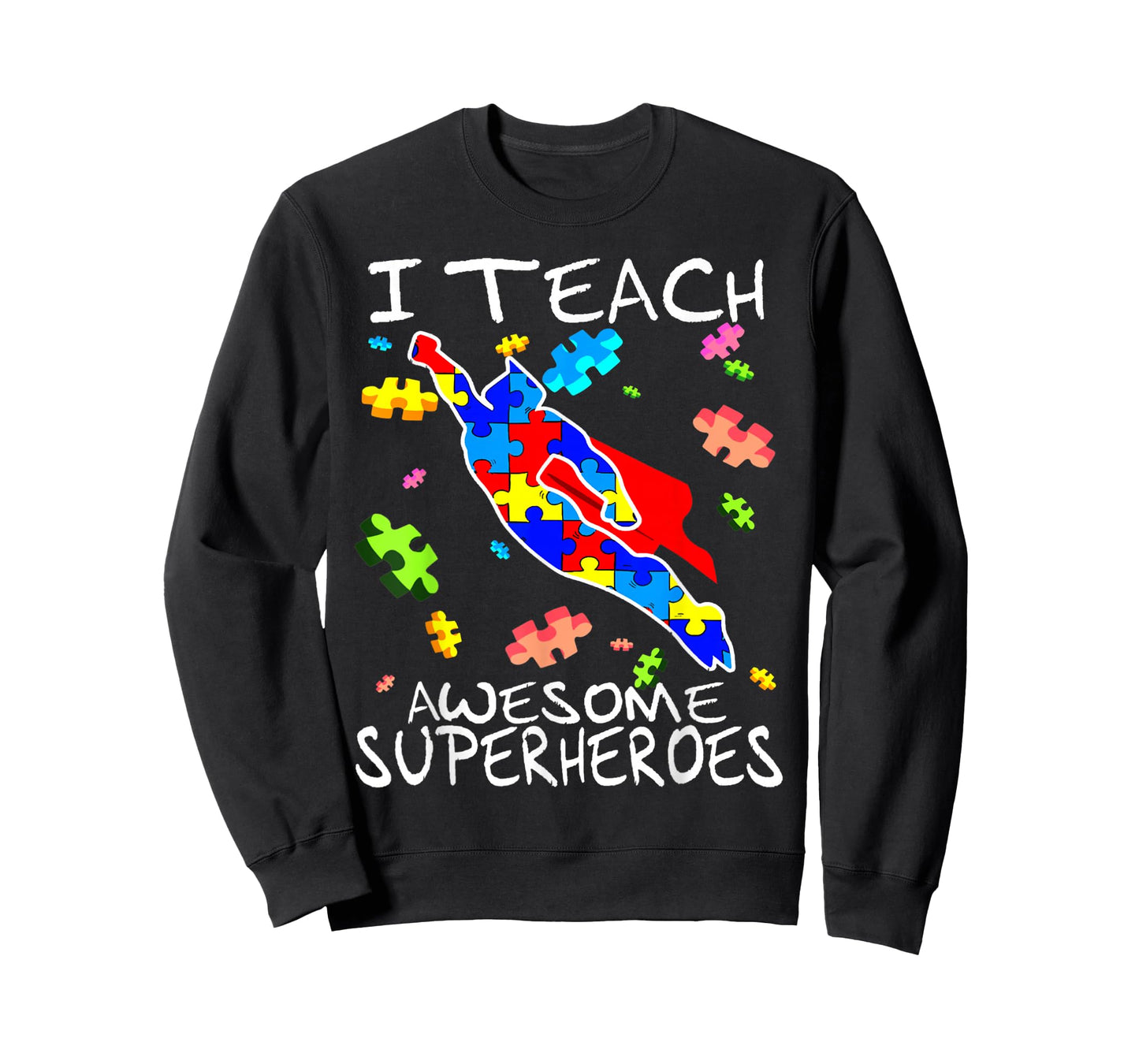 Autism Awareness Teacher I Teach Awesome Superheroes T-Shirt