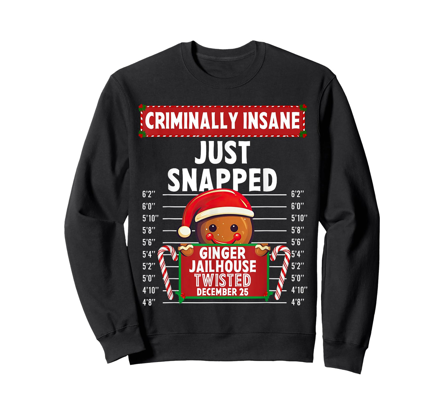 Criminally Insane Ginger Jailhouse Christmas Gingerbread T-Shirt