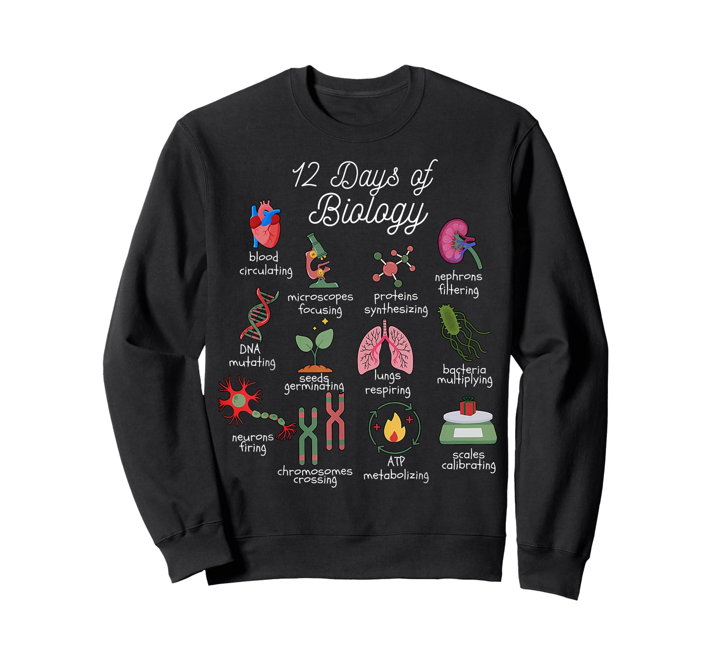12 Days of Biology Christmas Biology Science Teacher STEMS T-Shirt