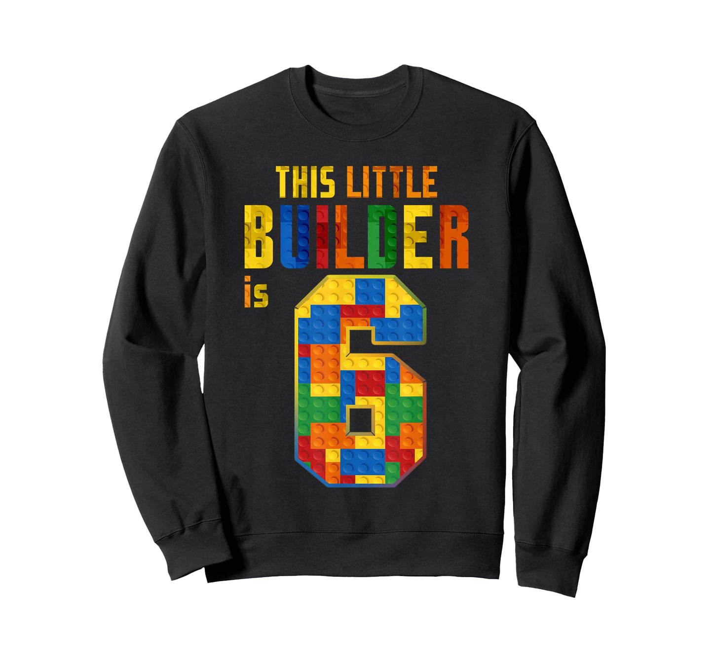 This Little Builder is 6 Building Blocks 6th Birthday Kids T-Shirt