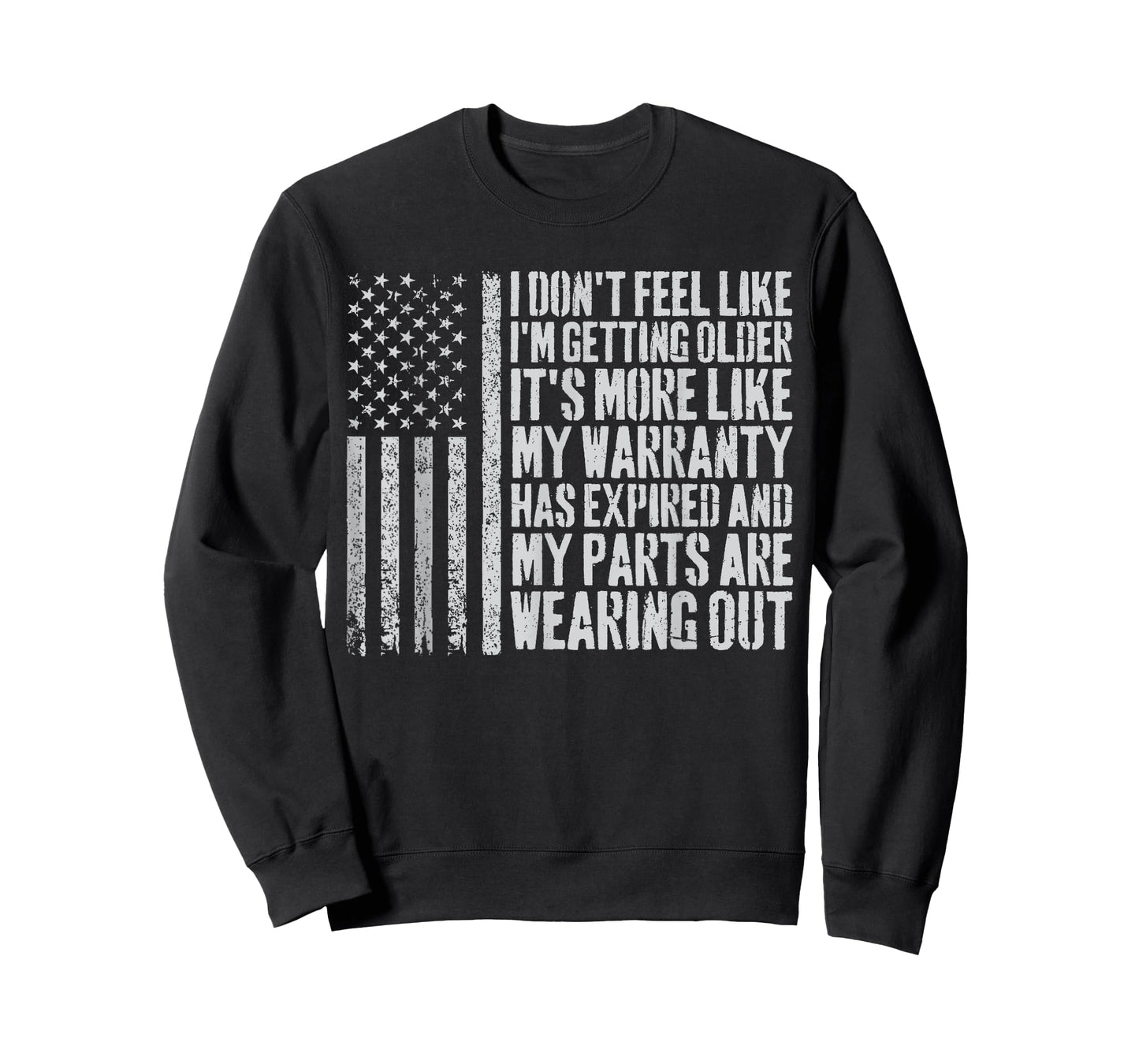 I Don't Feel Like I'm Getting Older It's More Like Warranty T-Shirt