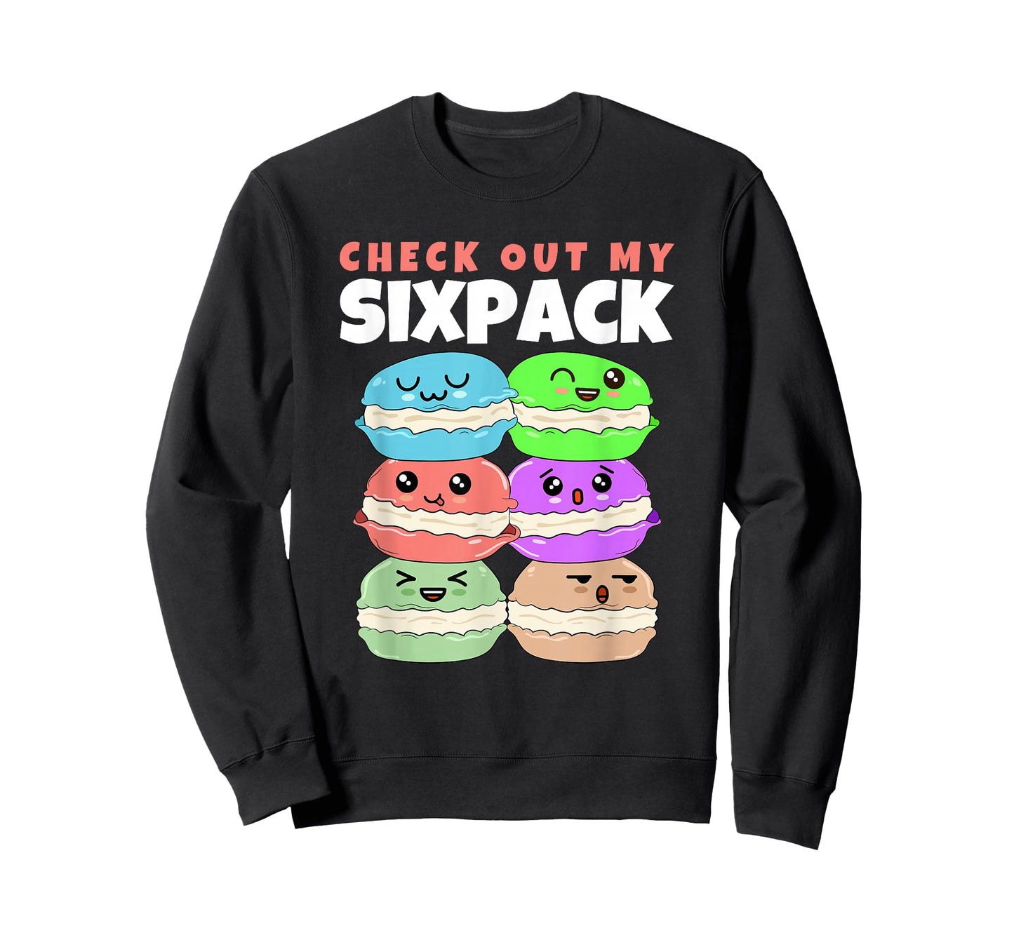 Check Out My Sixpack Macaron Macarons T-Shirt