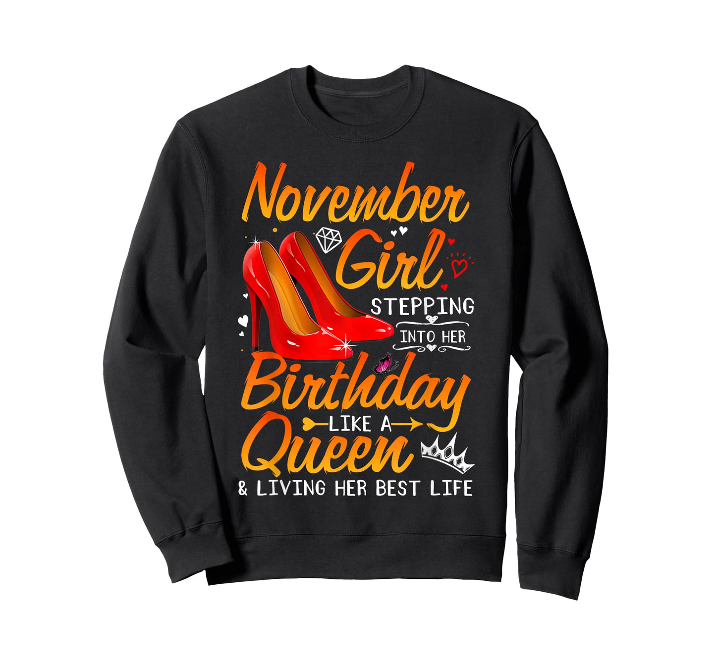November Girl Stepping into My Birthday Queen Gift for Women T-Shirt