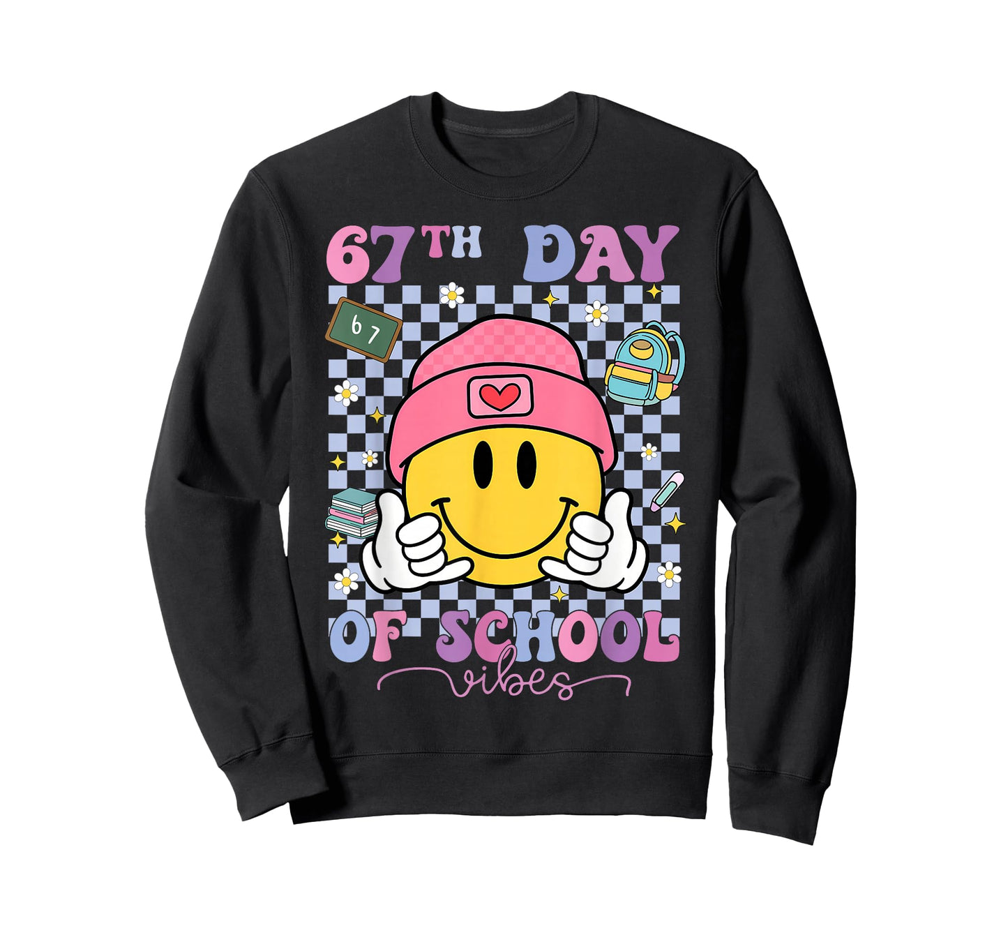 67th Day of School Vibes Funny Six Seven 100th Day of School T-Shirt