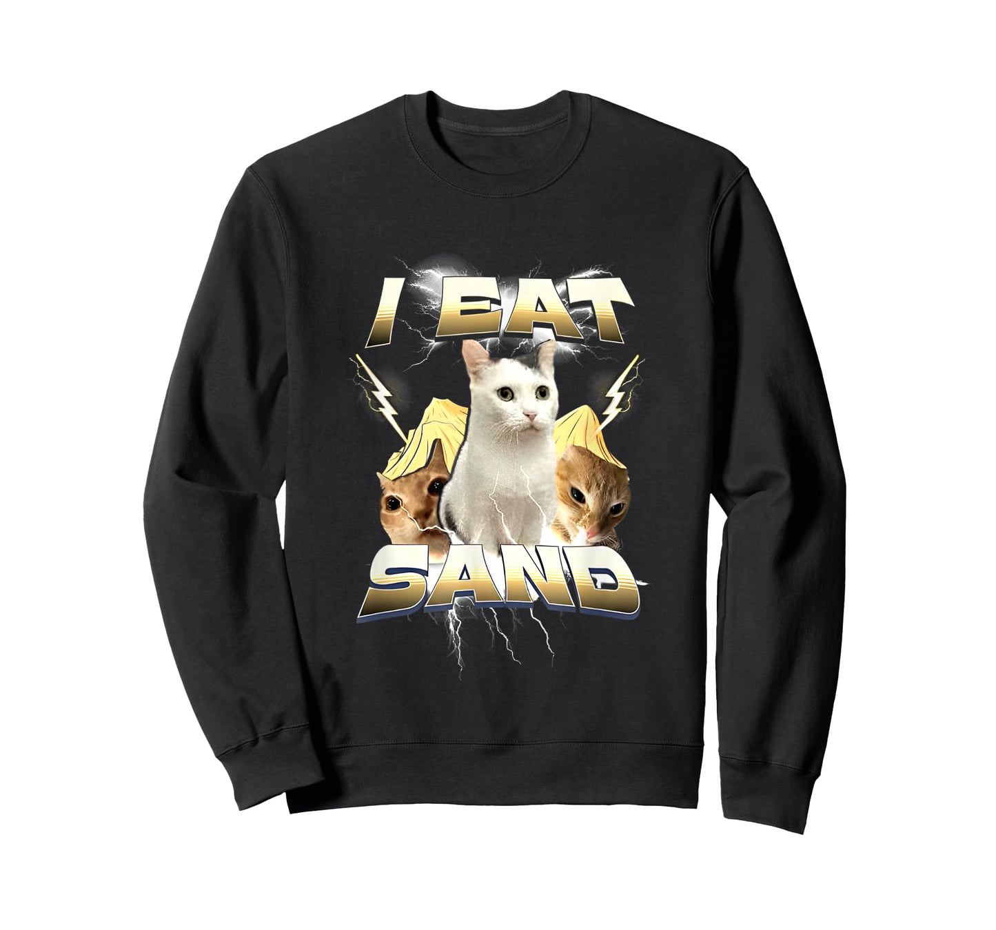 I Eat Sand Funny Cat Meme T-Shirt for Men Women