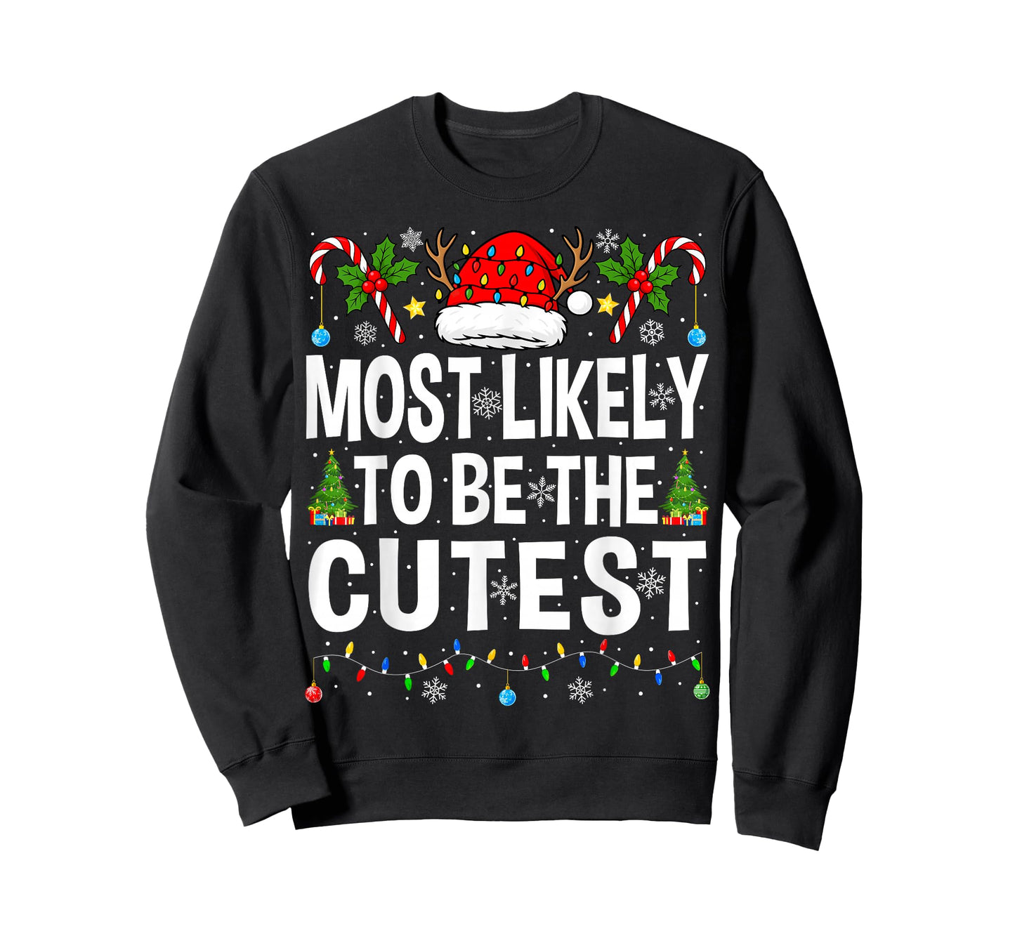 Most Likely to Be The Cutest Xmas Family Matching Christmas T-Shirt