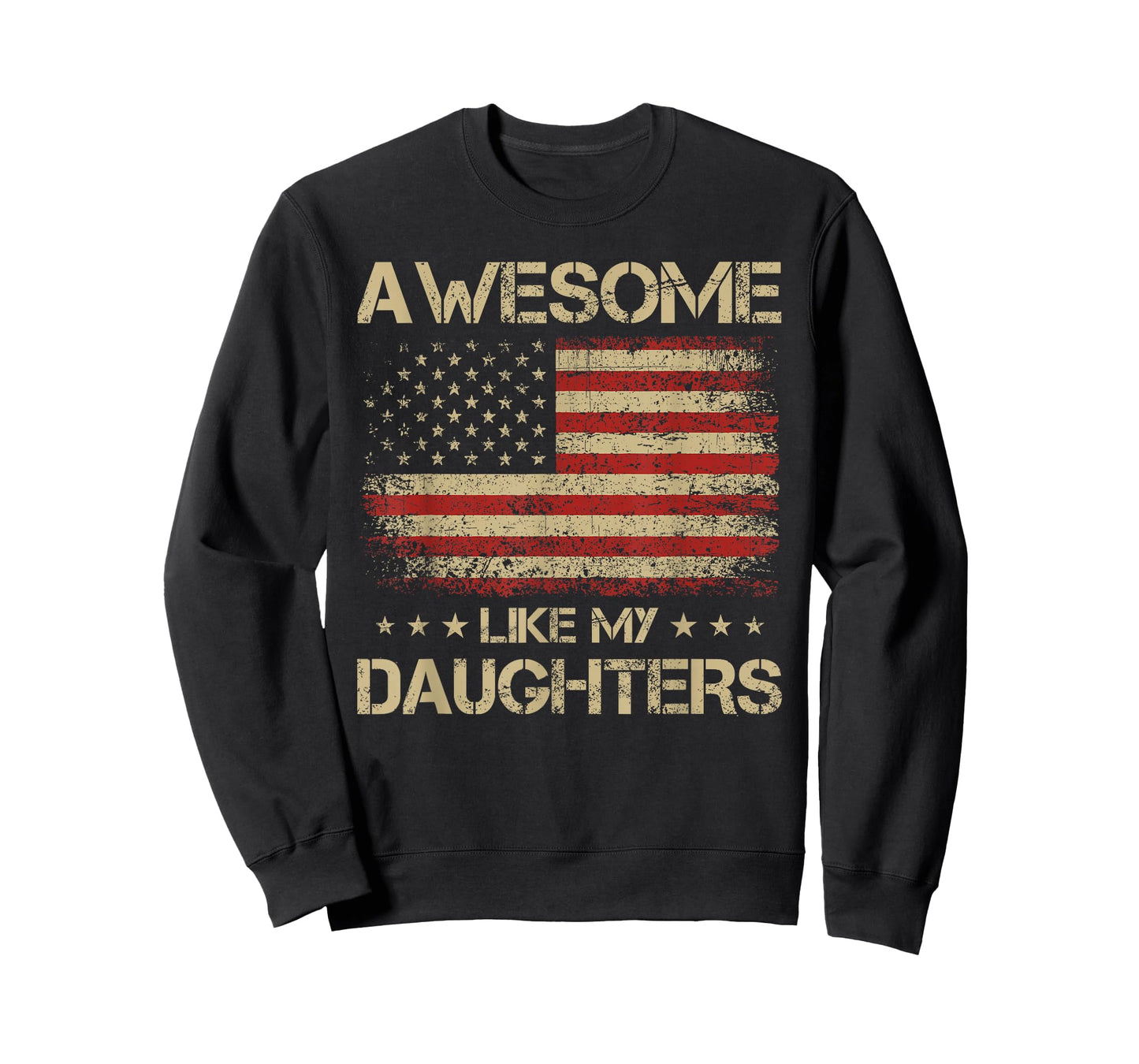 Funny Dad Gifts from Daughter, Awesome Like My Daughters T-Shirt