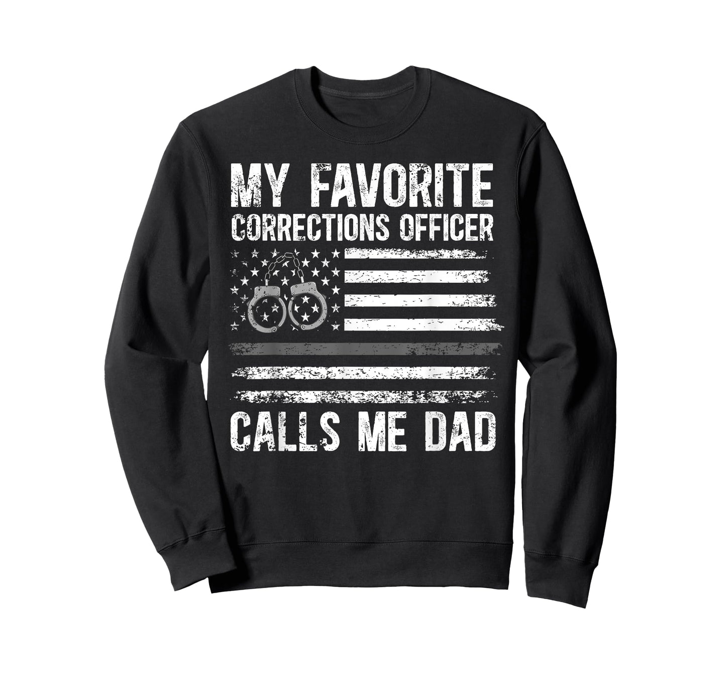Proud Corrections Dad Of A Correctional Officer Father T-Shirt