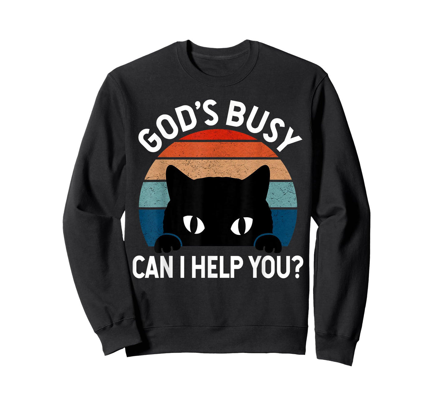God's Busy Can I Help You Funny Cat Lover Men Women T-Shirt