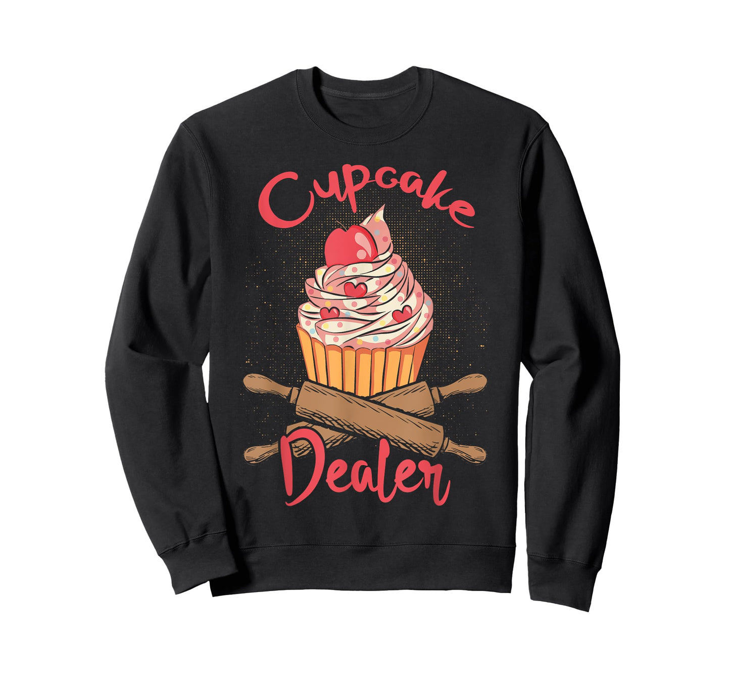 Cupcake Dealer - Funny Cupcake Baker Pastry Baking Giftidea T-Shirt
