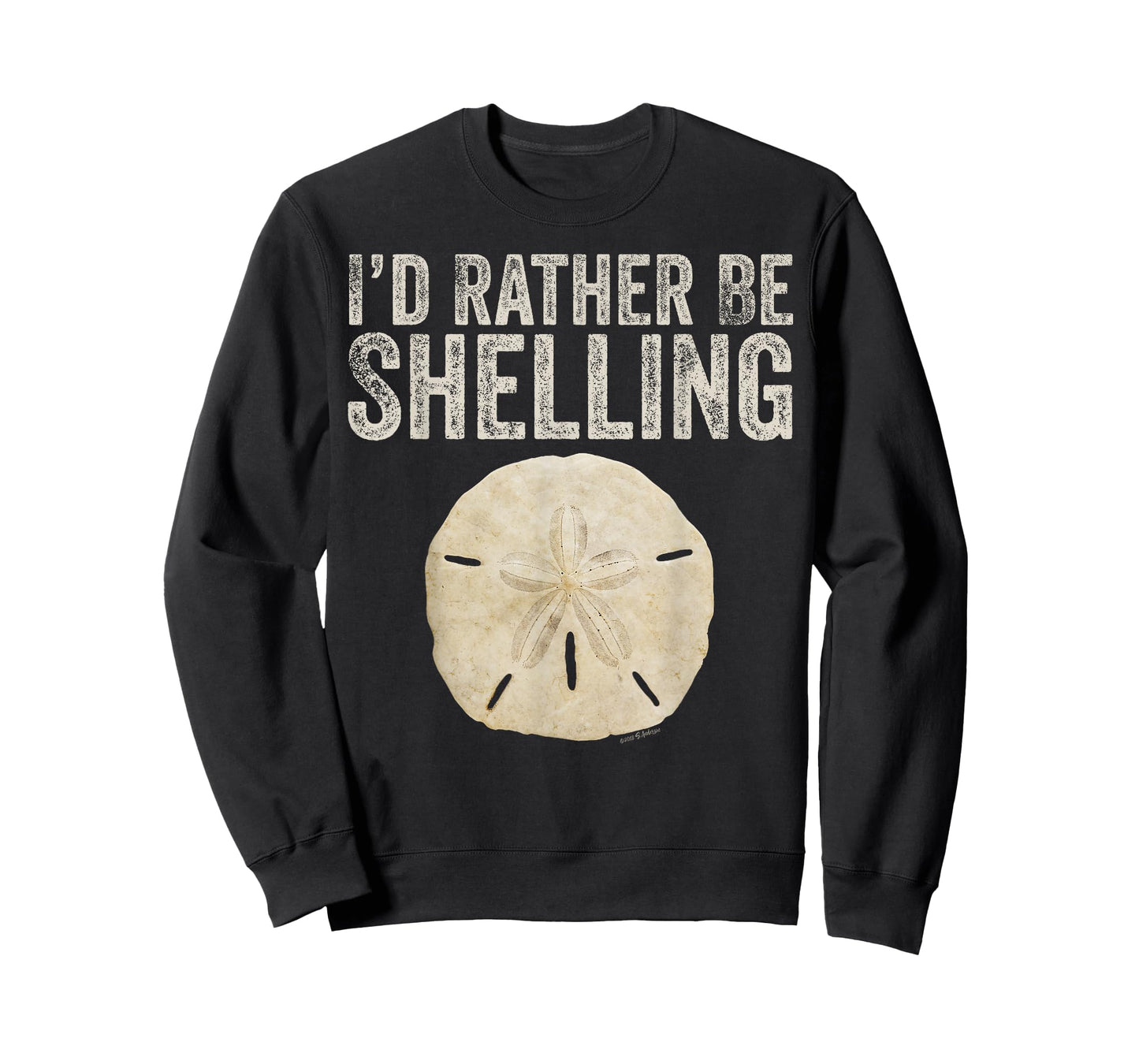 I'D RATHER BE SHELLING - gear for shelling and shell hunters T-Shirt