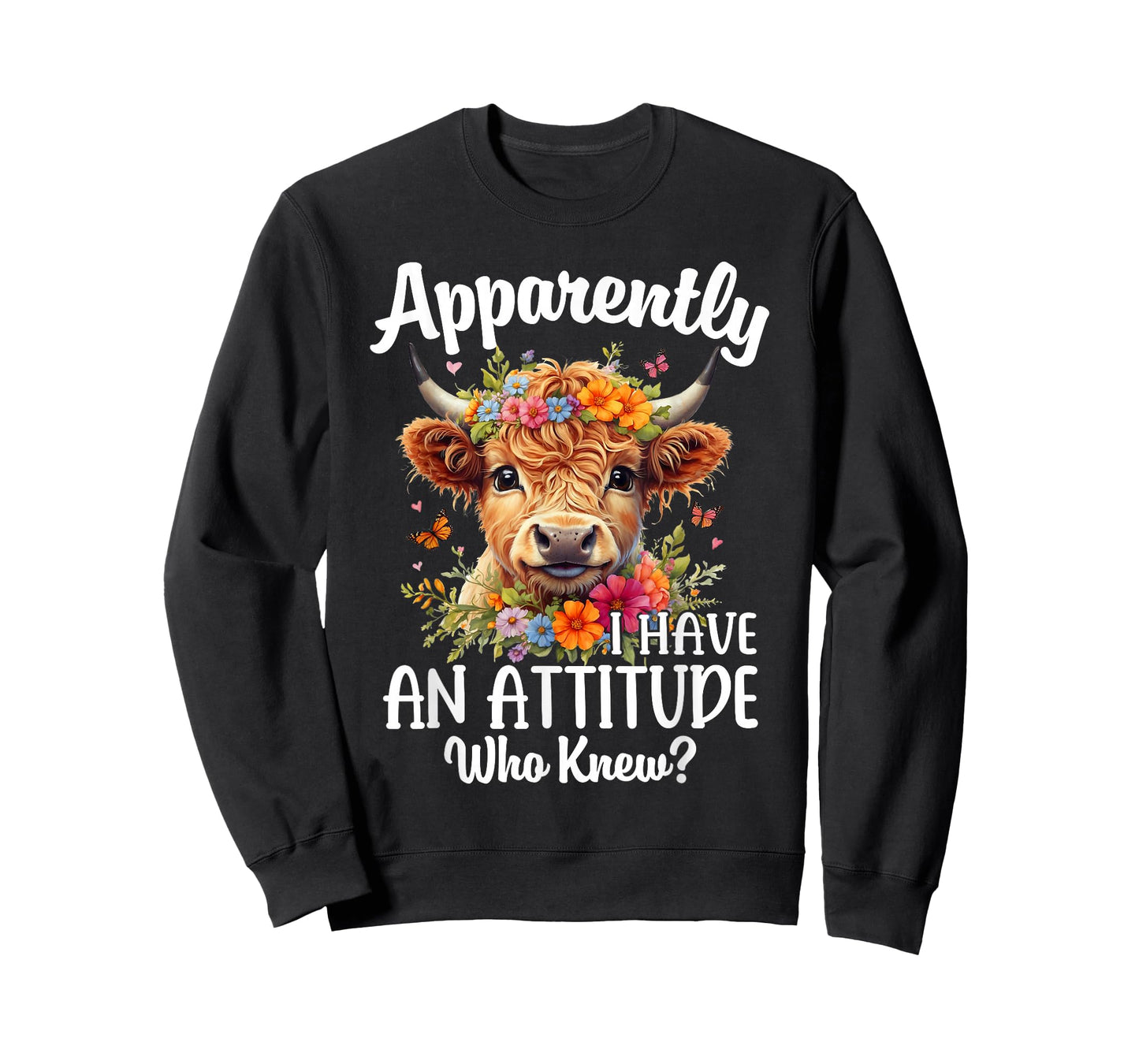 Apparently I Have An Attitude Who Knew Highland Cow Print T-Shirt