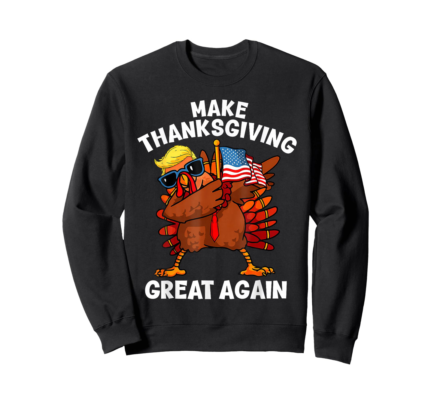 Make Thanksgiving Great Again Dabbing Turkey Trump American T-Shirt