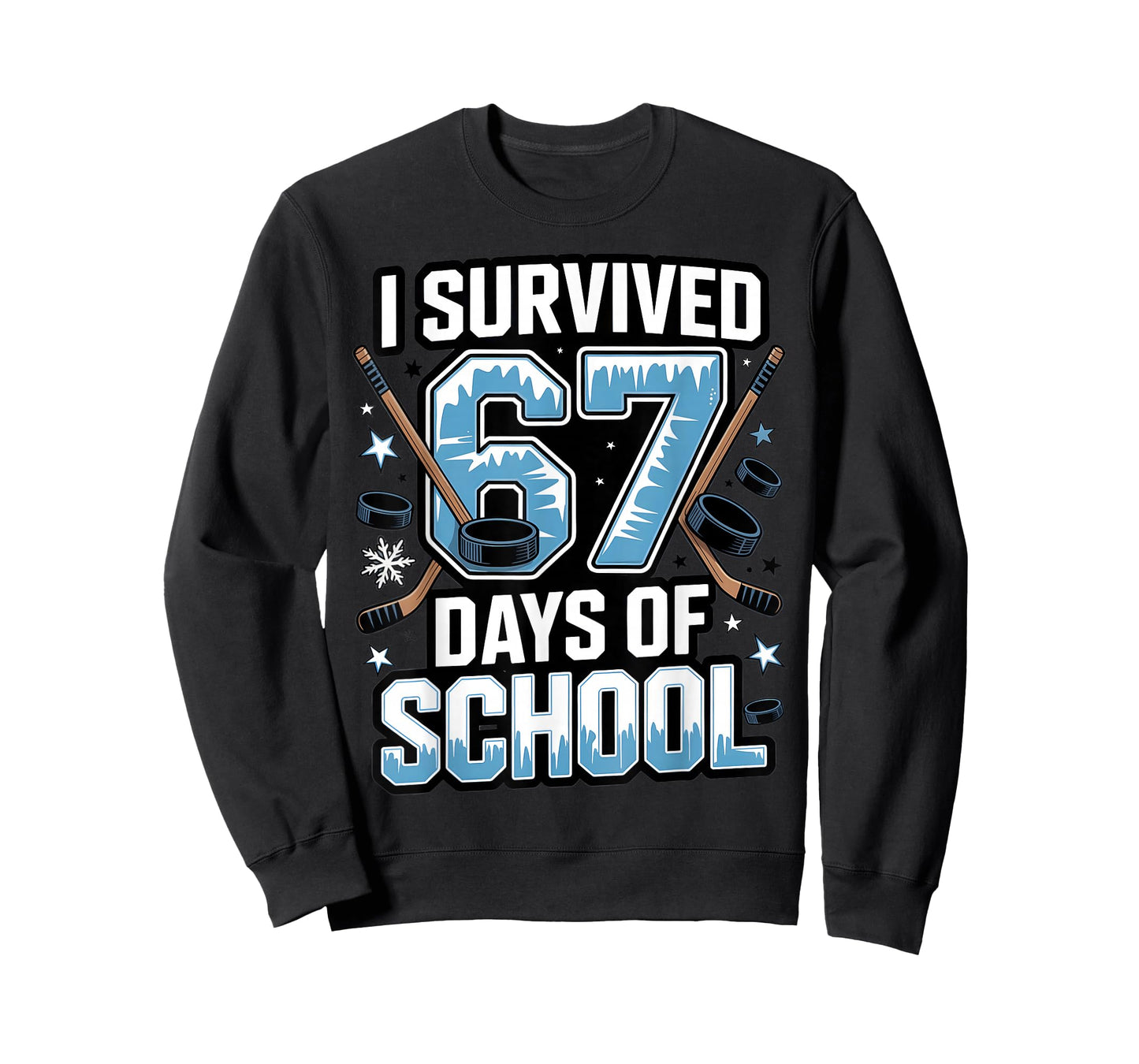 I Survived 67 Days of School - Teachers Students Hockey Gift T-Shirt