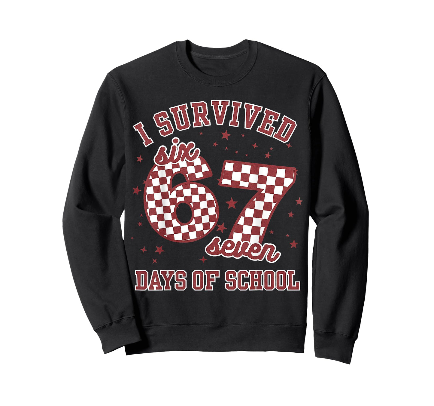 I Survived 67 Days of School Funny 67 Teachers Students Meme T-Shirt