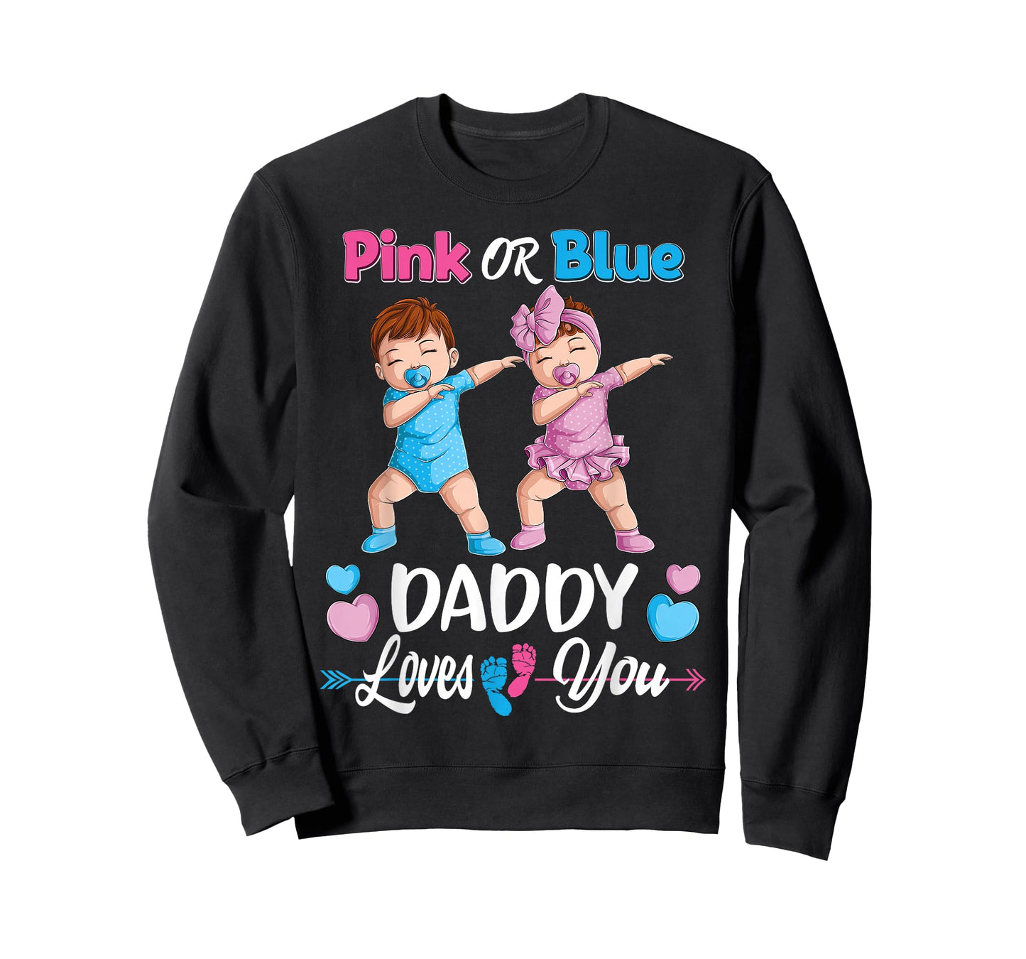 Pink Or Blue Daddy Loves You Baby Gender Reveal Party Men T-Shirt Small