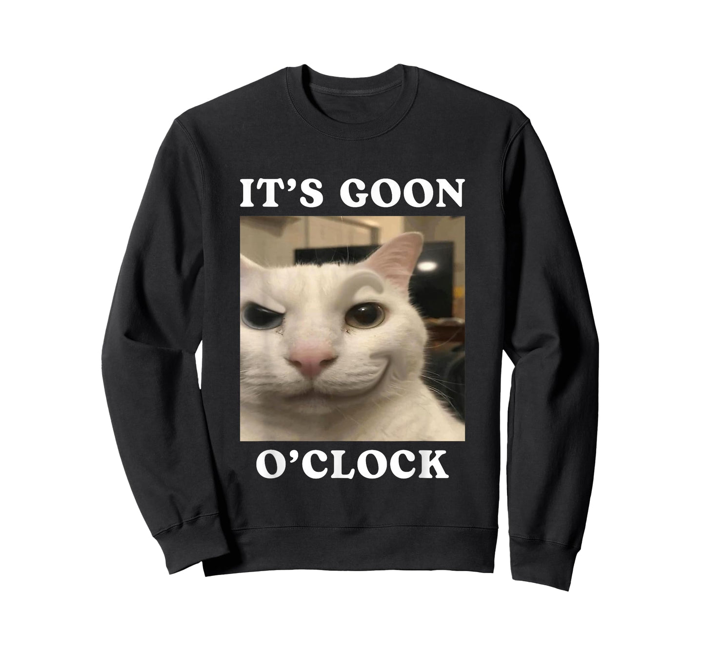 It's Goon O'clock Funny Gooning Cat T-Shirt