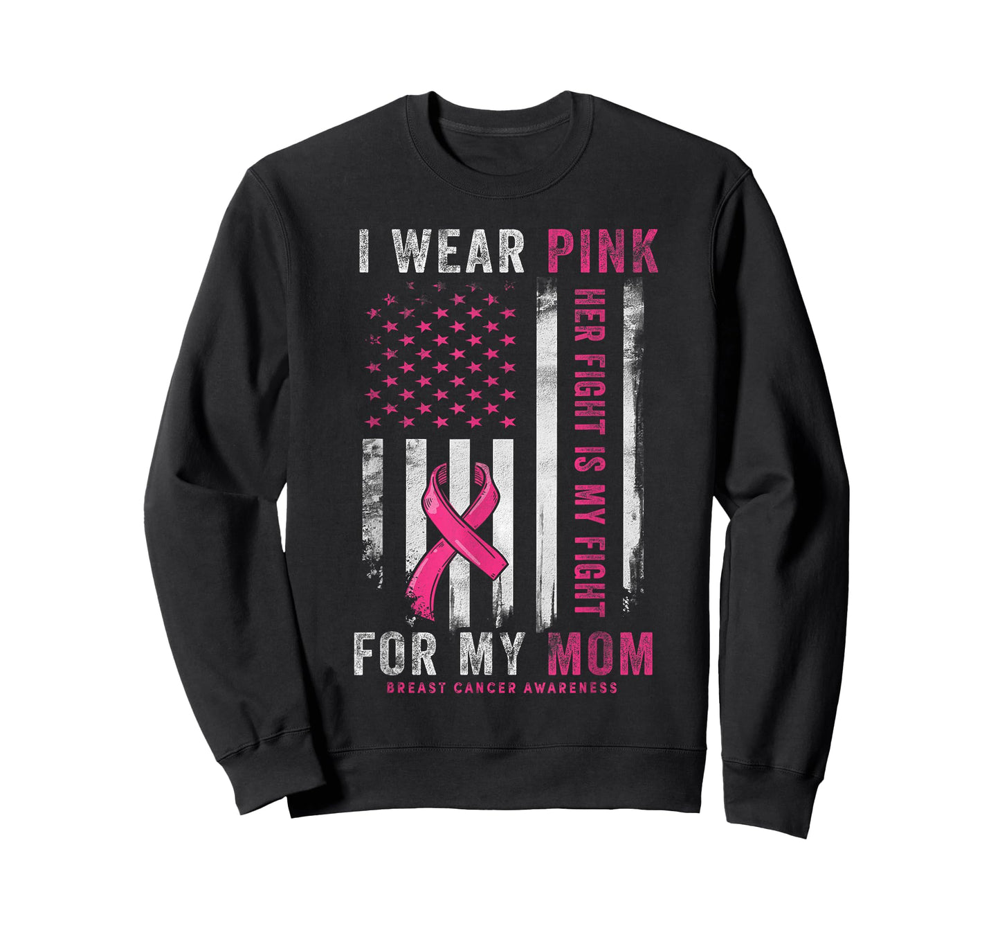I Wear Pink for My Mom Breast Cancer Awareness American Flag T-Shirt