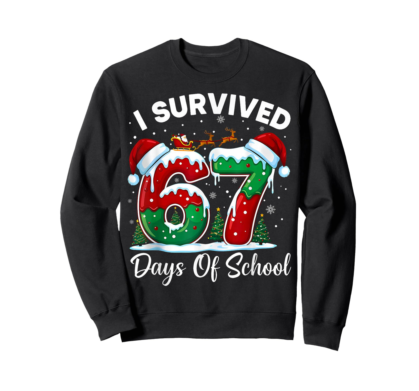 I Survived 67 Days of School Christmas Six Seven 67 Meme T-Shirt