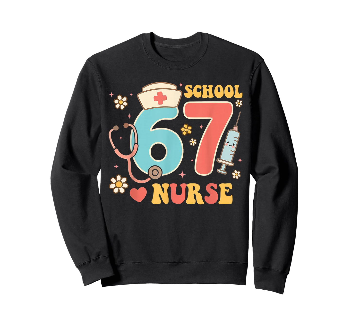 67 Nurse 67 Meme Women Nursing School Six Seven T-Shirt