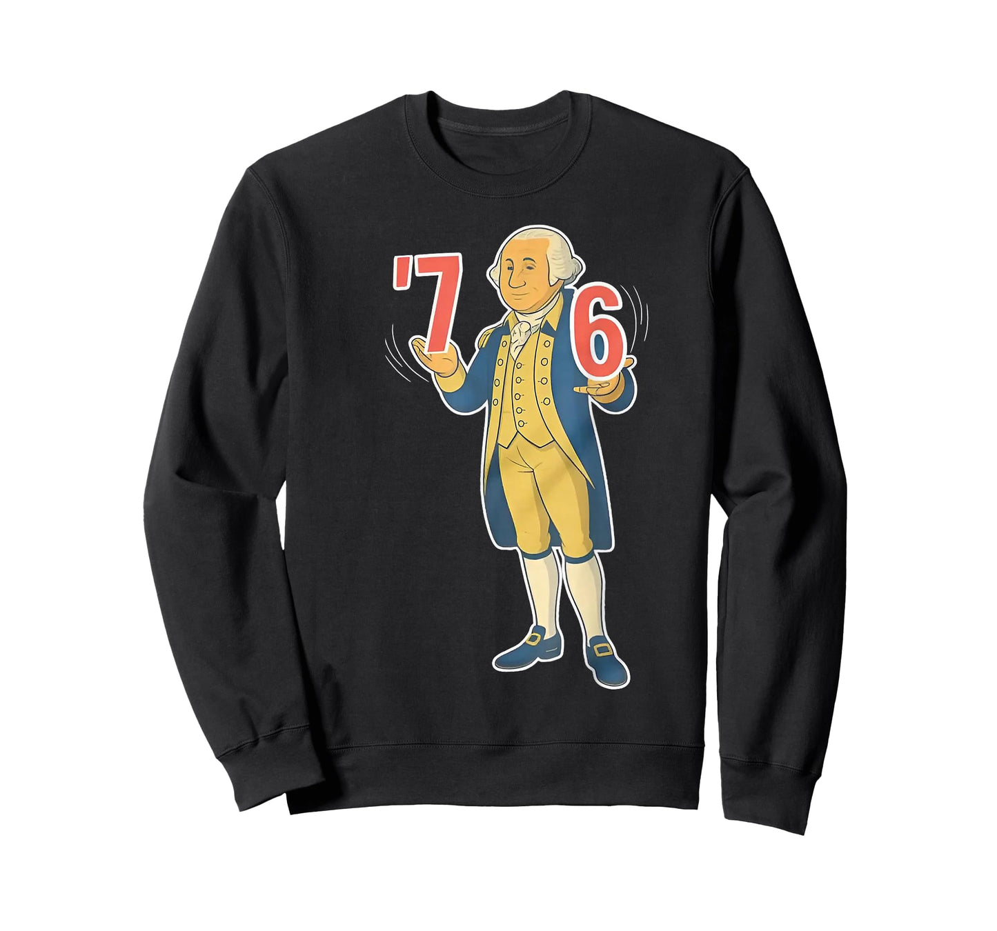 6 7 Or 7 6 George Washington T-Shirt