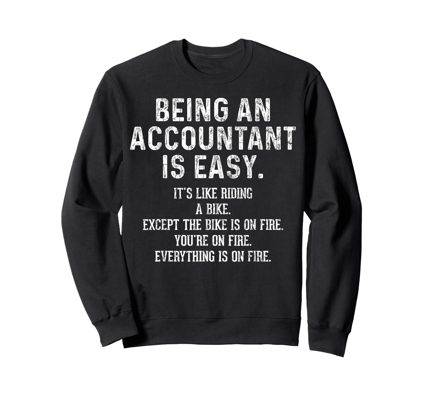 Being an Accountant is Easy Funny Accounting CPA Graphic T-Shirt
