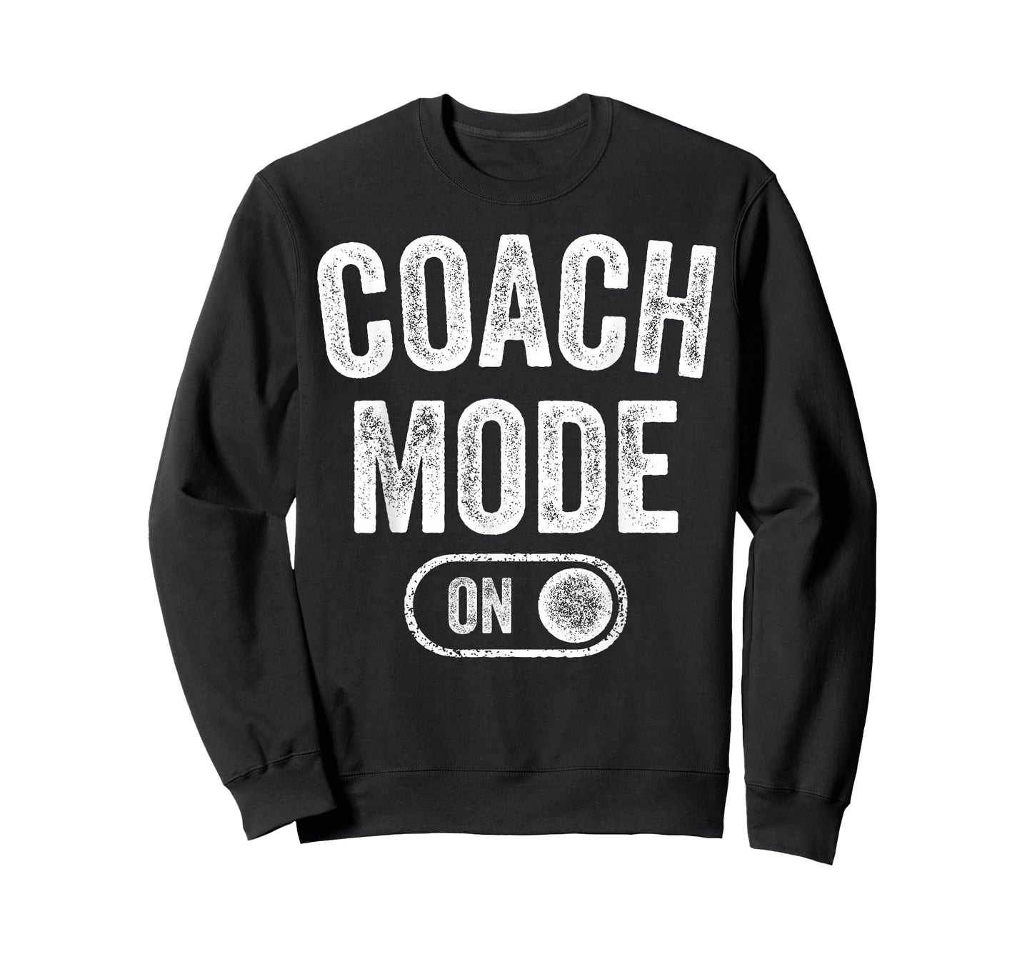 Coach Mode On Funny Team Leader Gift Trainer Dad Grandpa T-Shirt