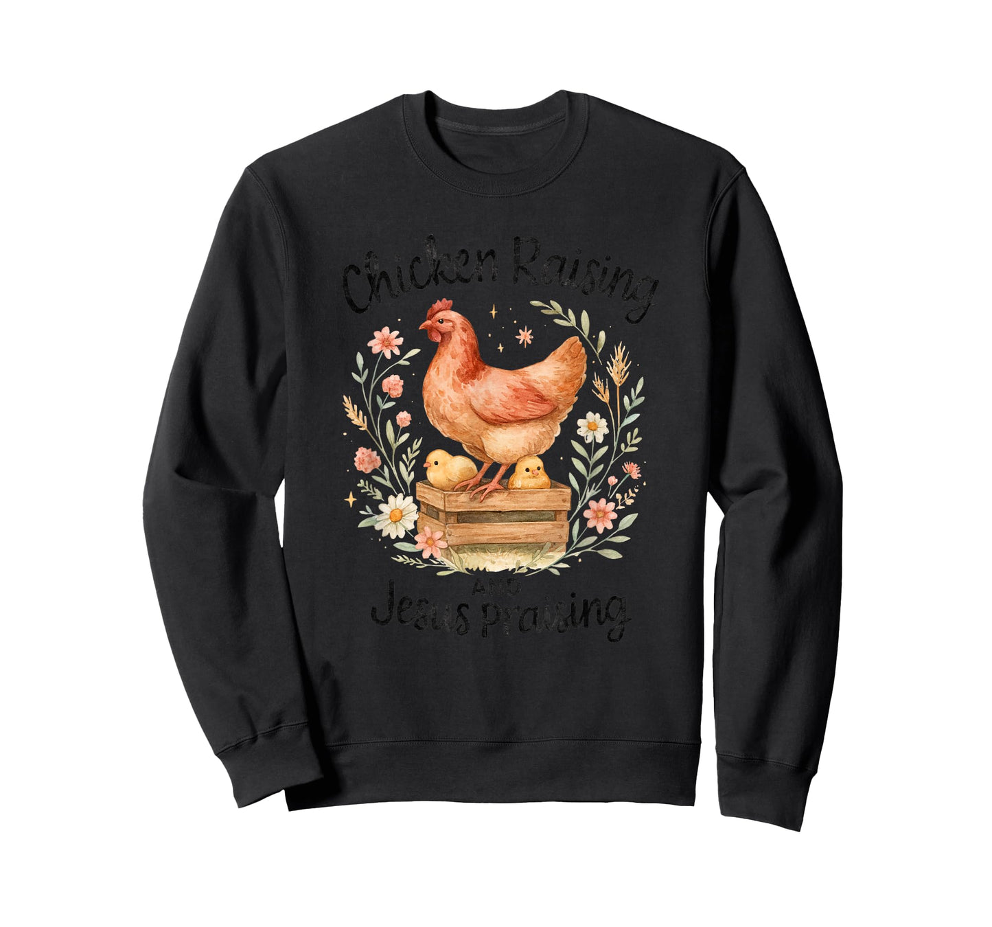 Chicken Raising and Jesus Praising Farmhouse Watercolor T-Shirt