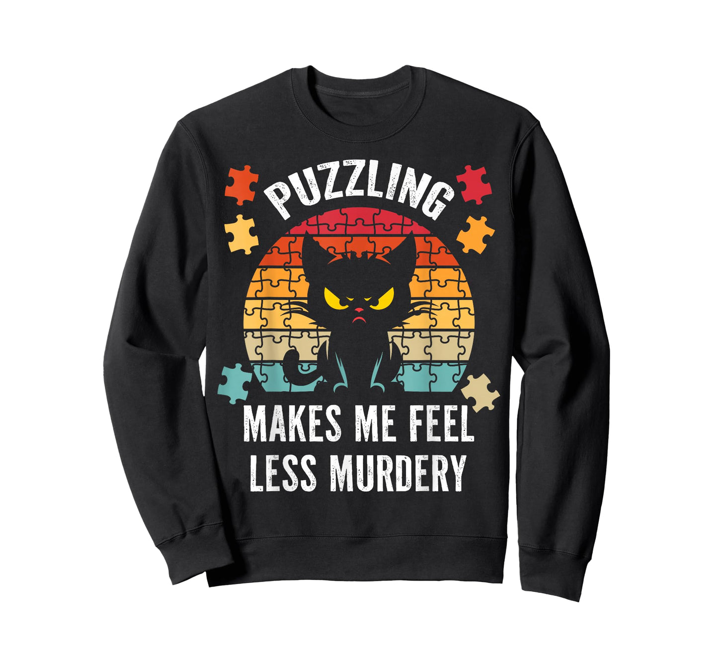 Puzzling Makes Me Feel Less Murdery T-Shirt