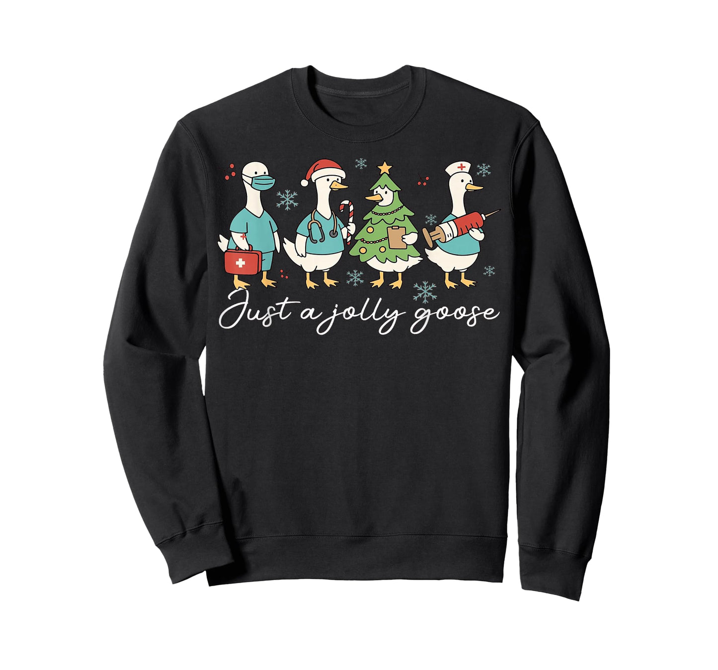 Christmas Just A Jolly Goose Nurse Cute Medical Staff Xmas T-Shirt