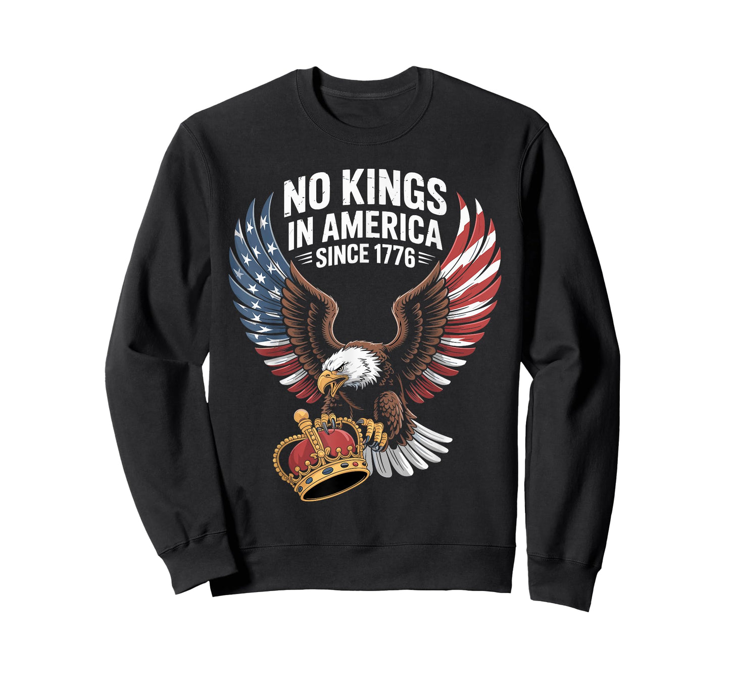 Patriotic USA Freedom Bald Eagle 4th of july No Kings Ever T-Shirt