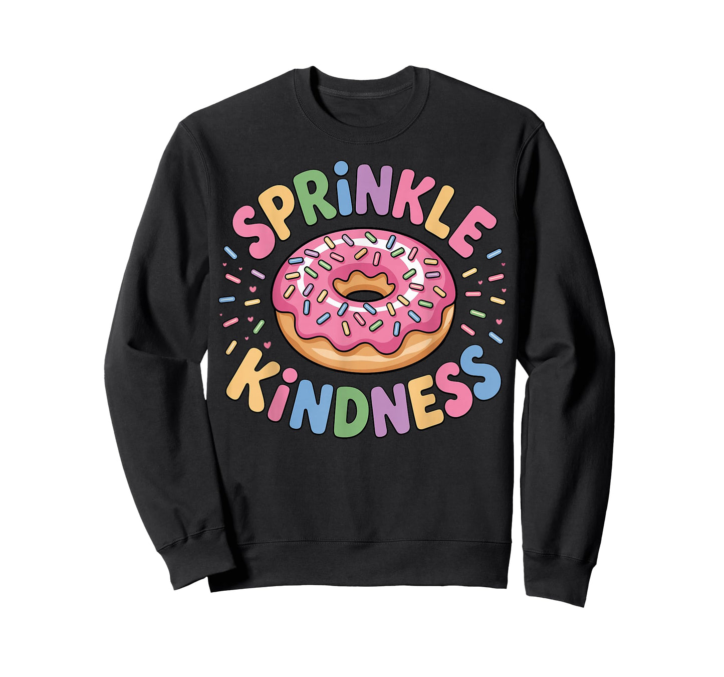 Donut Sprinkle Kindness Funny Girls Women Doughnut Lover T-Shirt