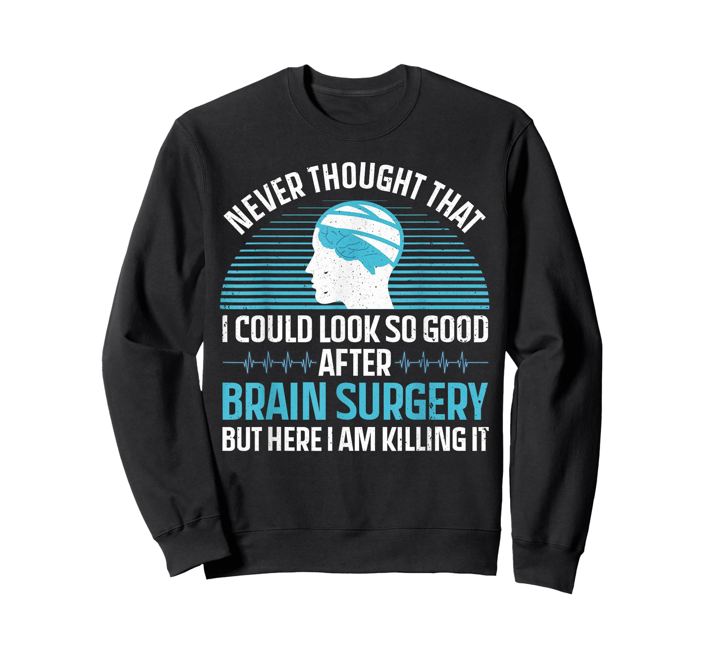 Cute Brain Surgery For Men Women Brain Tumor Cancer Survivor T-Shirt