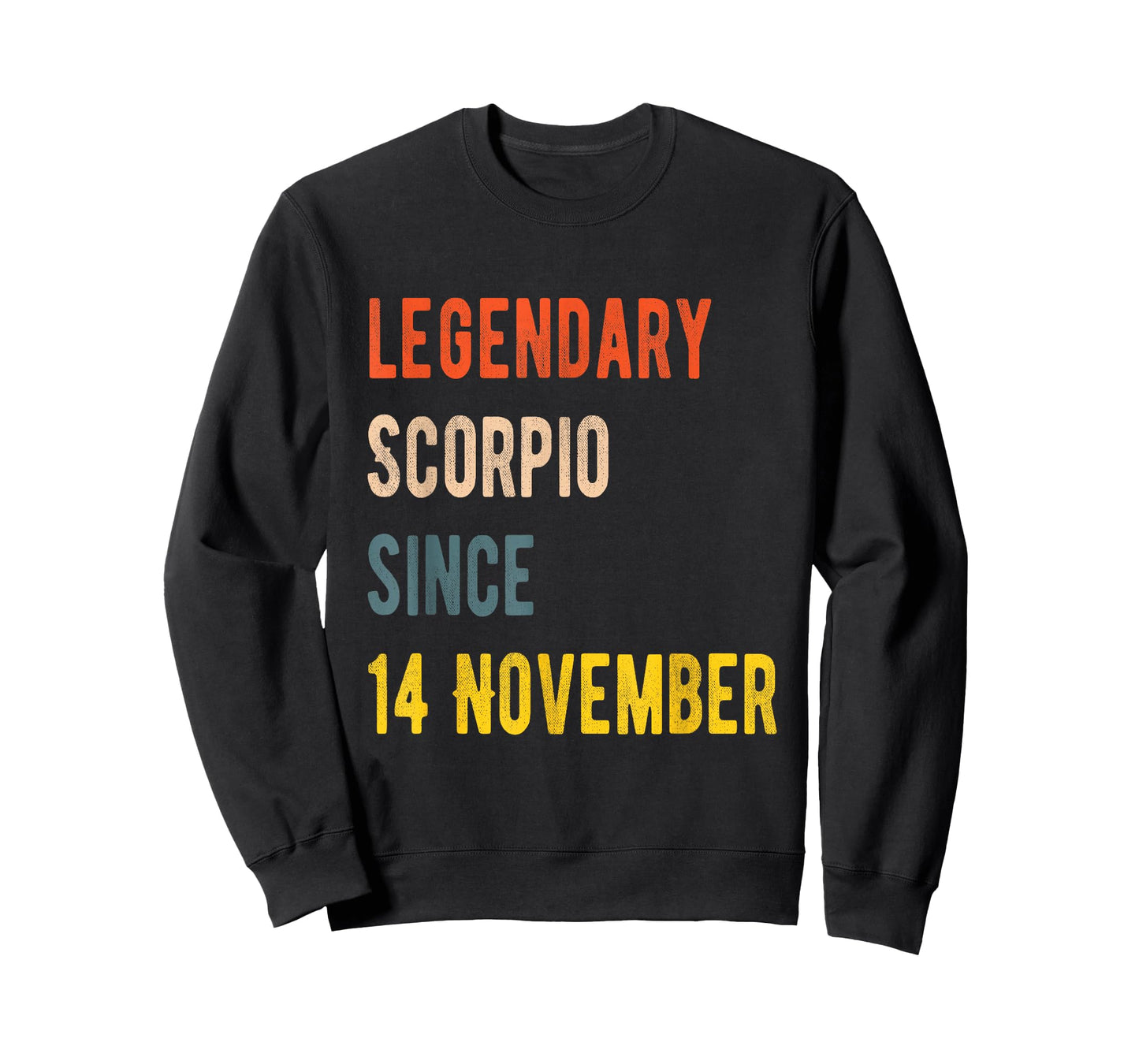 14 November Scorpio Legend Birthday T-Shirt