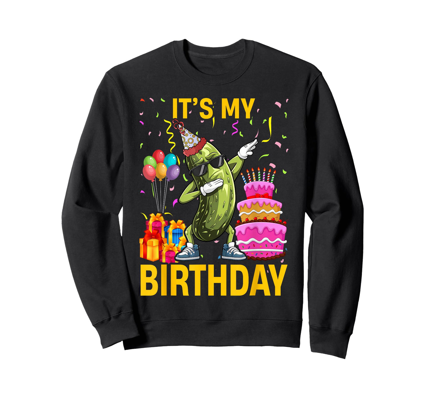Cucumber Funny Dabbing Pickle Its My Birthday Men Women Kids T-Shirt