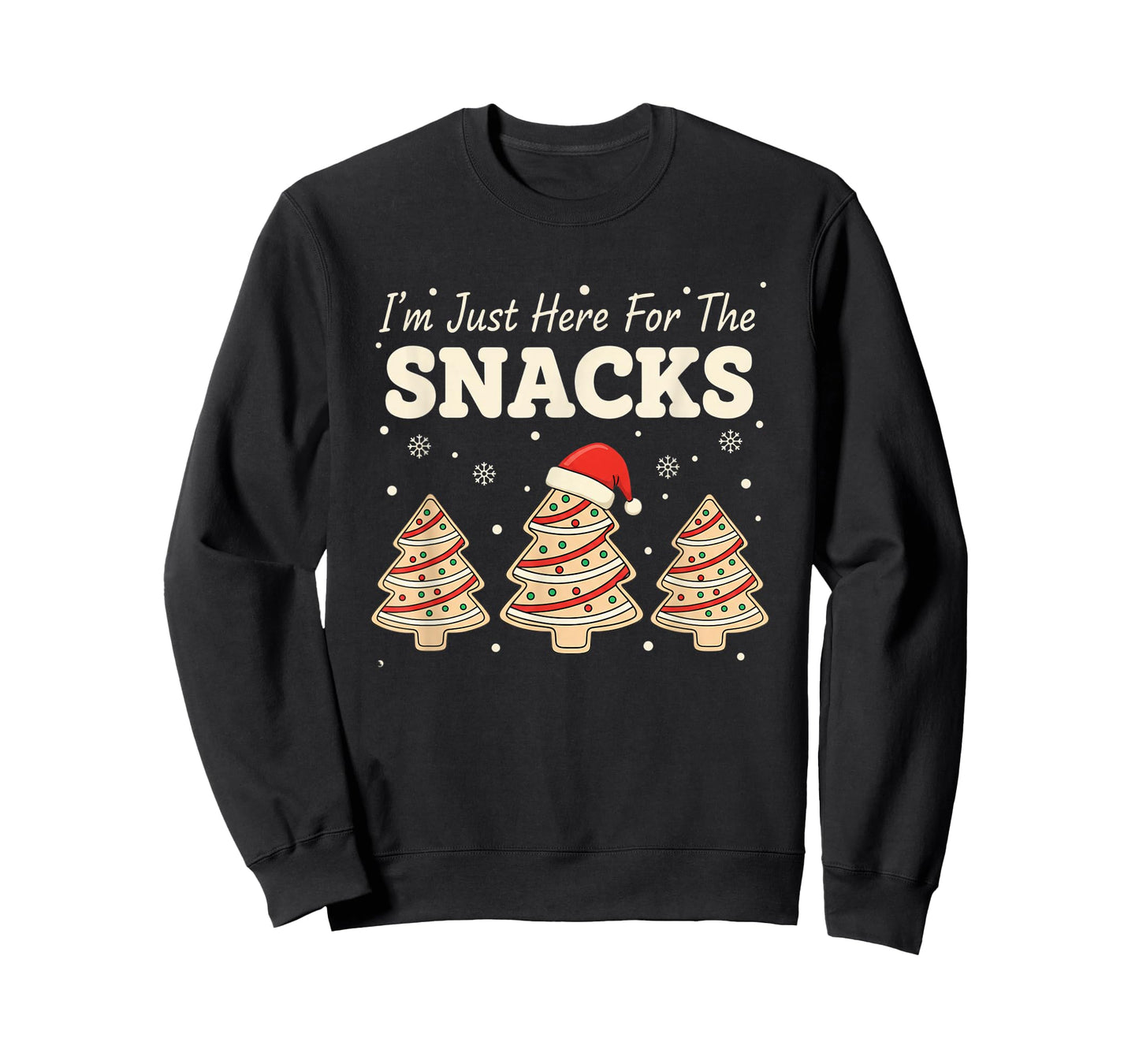 Baking I'm Just Here for The Snacks Christmas Cookies Cookie T-Shirt
