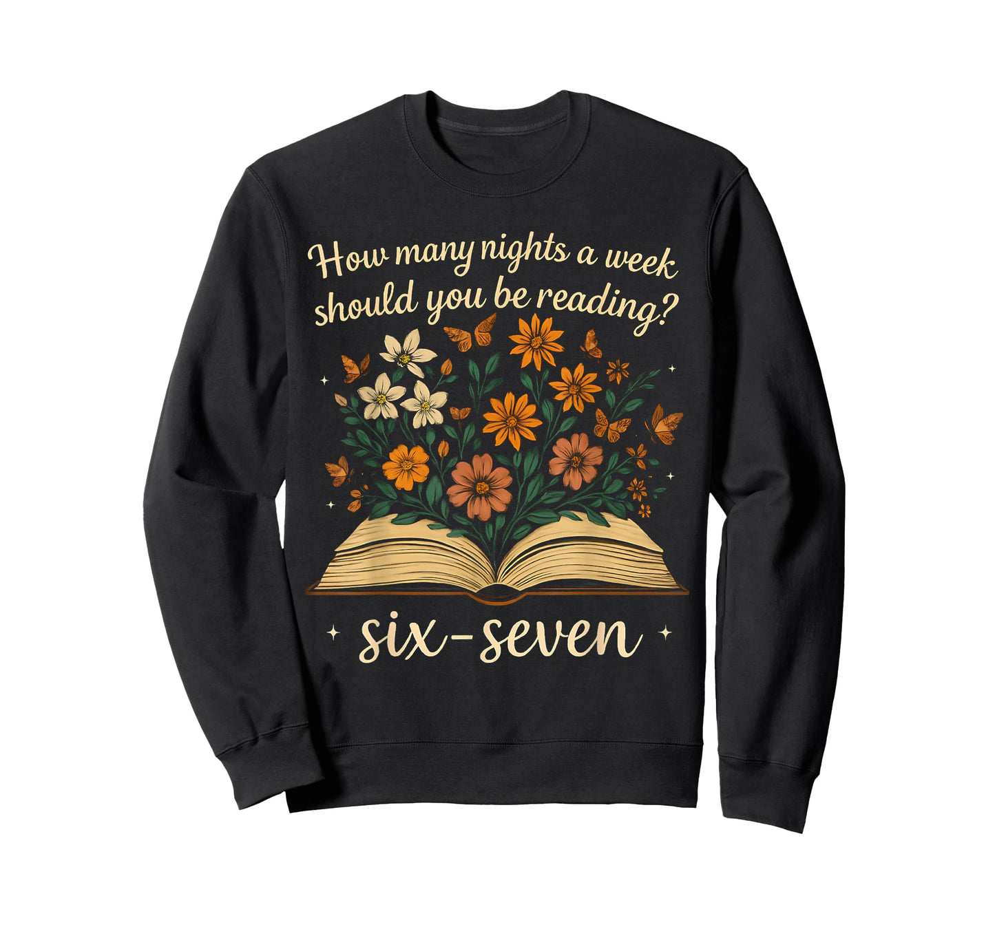 How Many Night A Week Should You Be Reading 67 Meme Floral T-Shirt