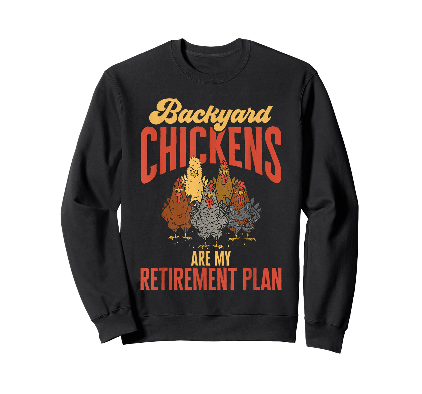 Chicken Farmer Rooster Retirement Backyard Chicken Farmer T-Shirt
