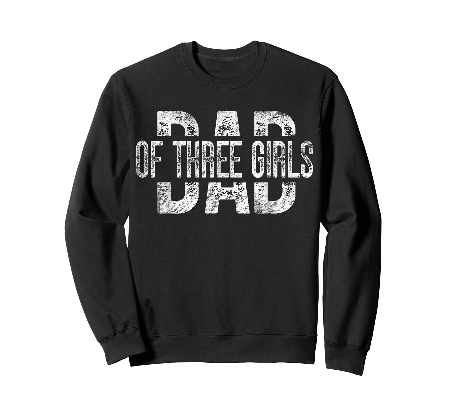 Dad of Three Girls Gifts Daddy of 3 Daughters Father's Day T-Shirt