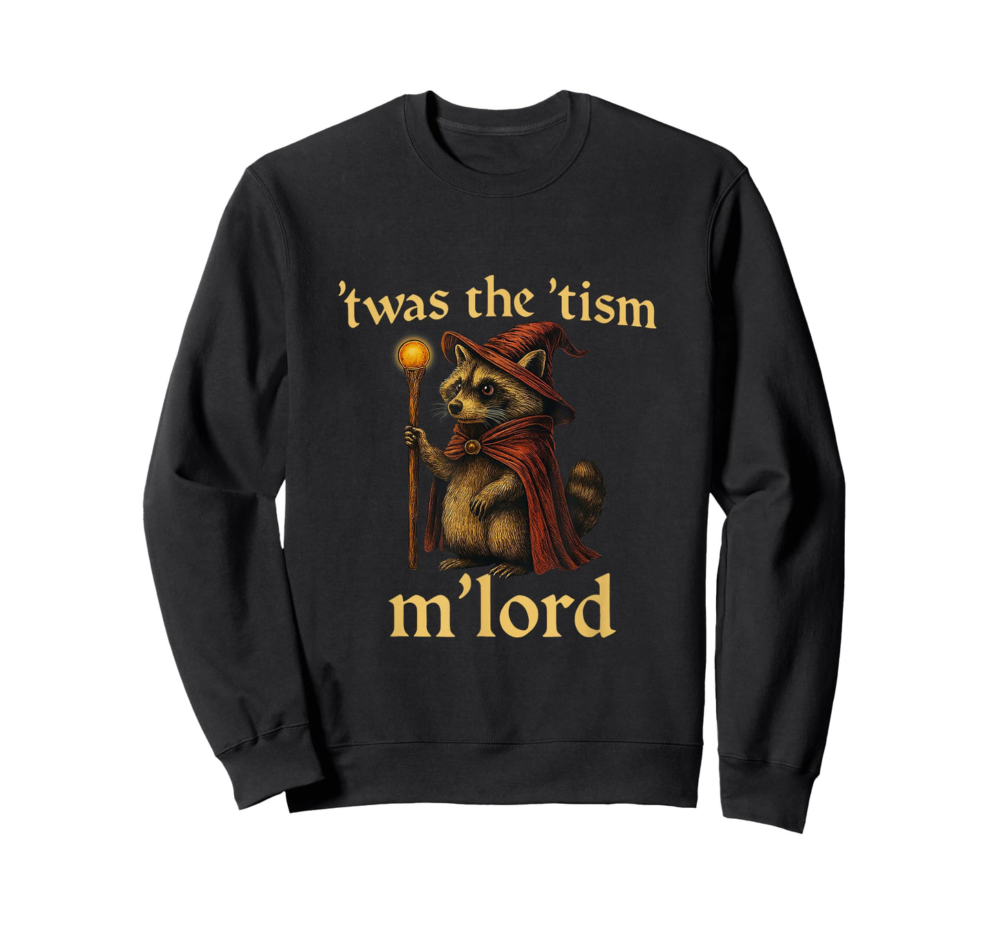 Retro 'TWAS The 'Tism M'Lord Funny Wizard Raccoon Autism Men T-Shirt