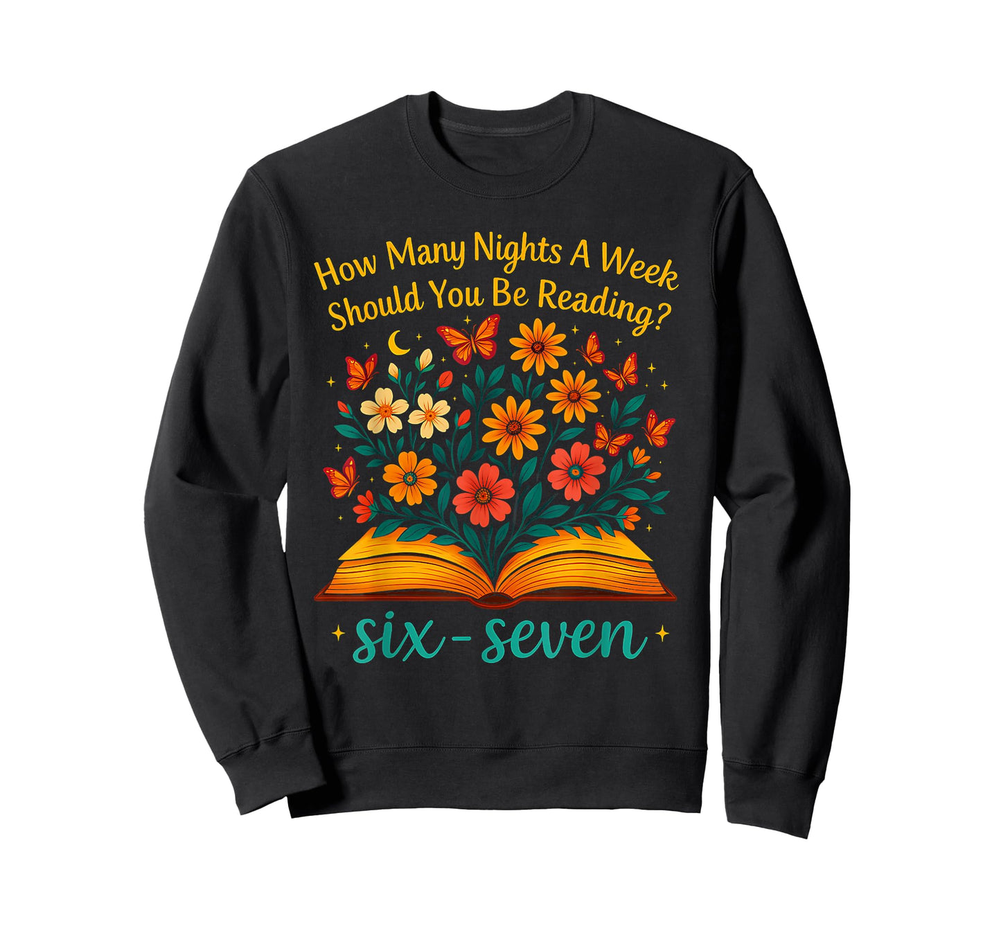 How Many Night A Week Should You Be Reading 67 Meme Floral T-Shirt