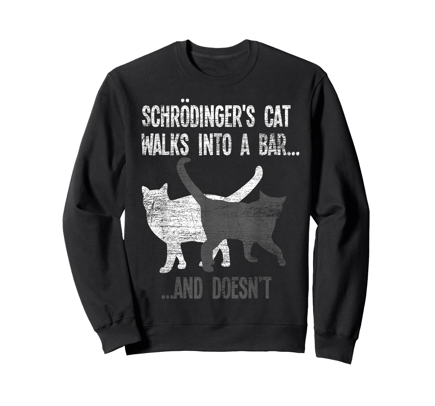 Schrodingers Cat Walks Into A Bar And Doesnt Physics T-Shirt