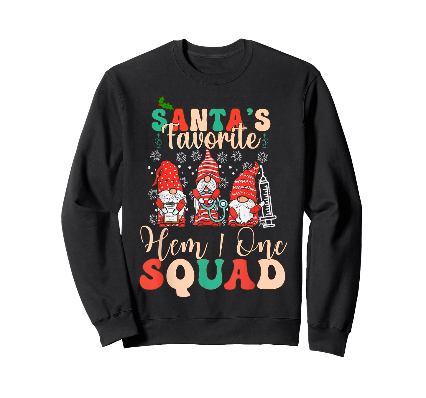 Christmas Oncology Hematology Nurse Squad Tee Peds Hem/Onc T-Shirt