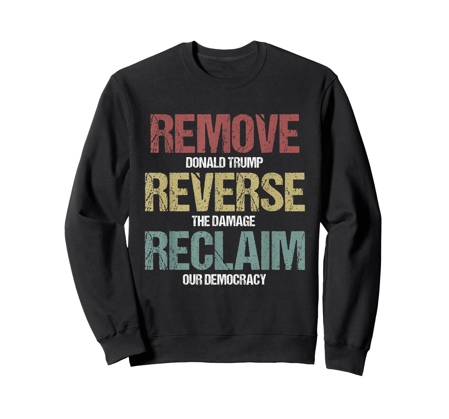 Remove Reverse Reclaim Protest T-Shirt
