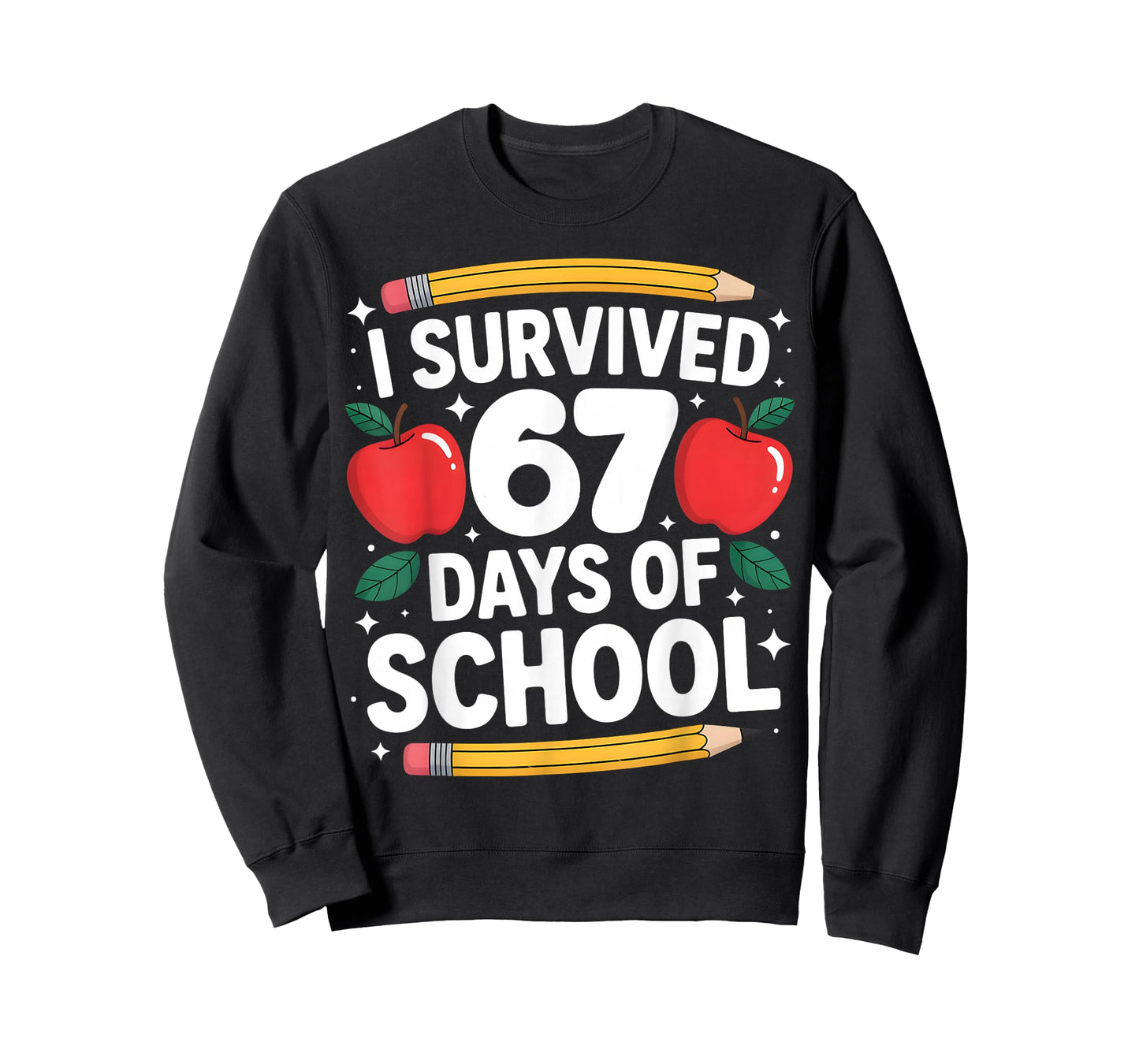 I Survived 67 Days of School Funny 67 Meme Teachers Students T-Shirt