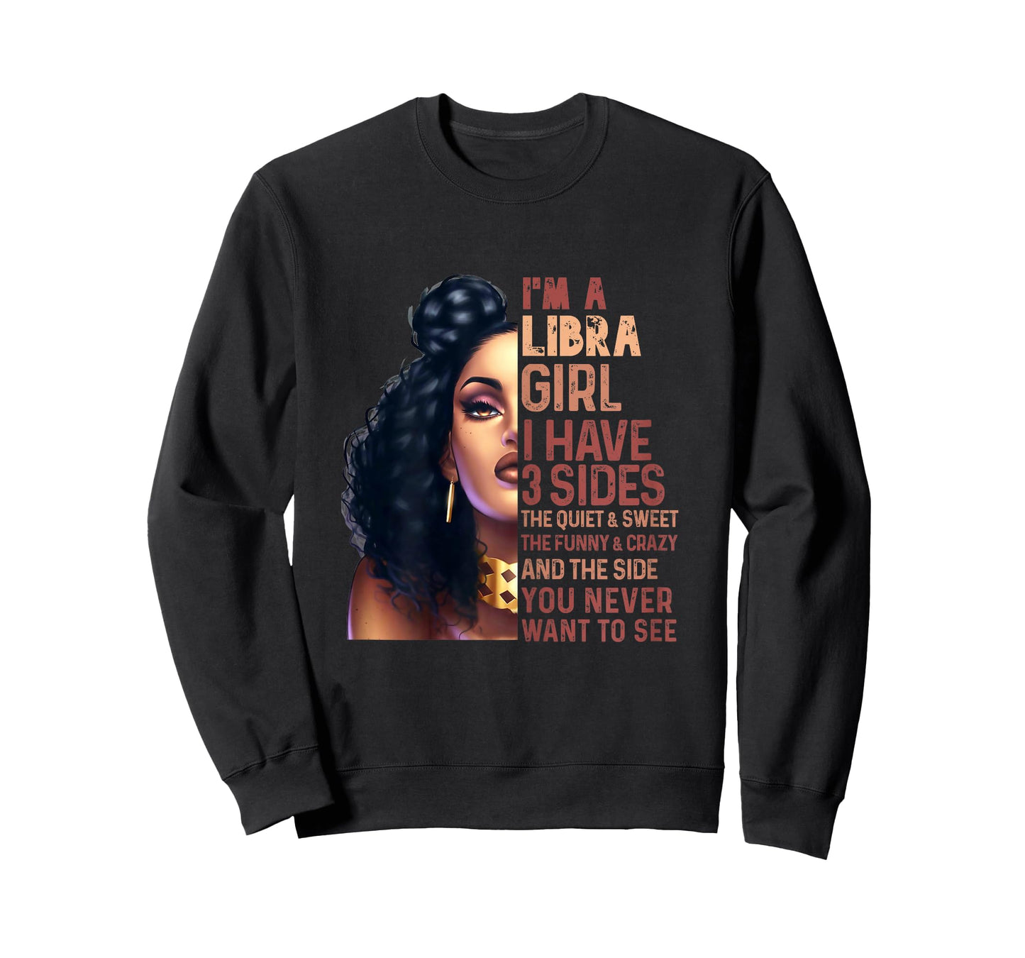 I Have 3 Side Libra Girl Quiet Zodiac Astrology Star Sign T-Shirt