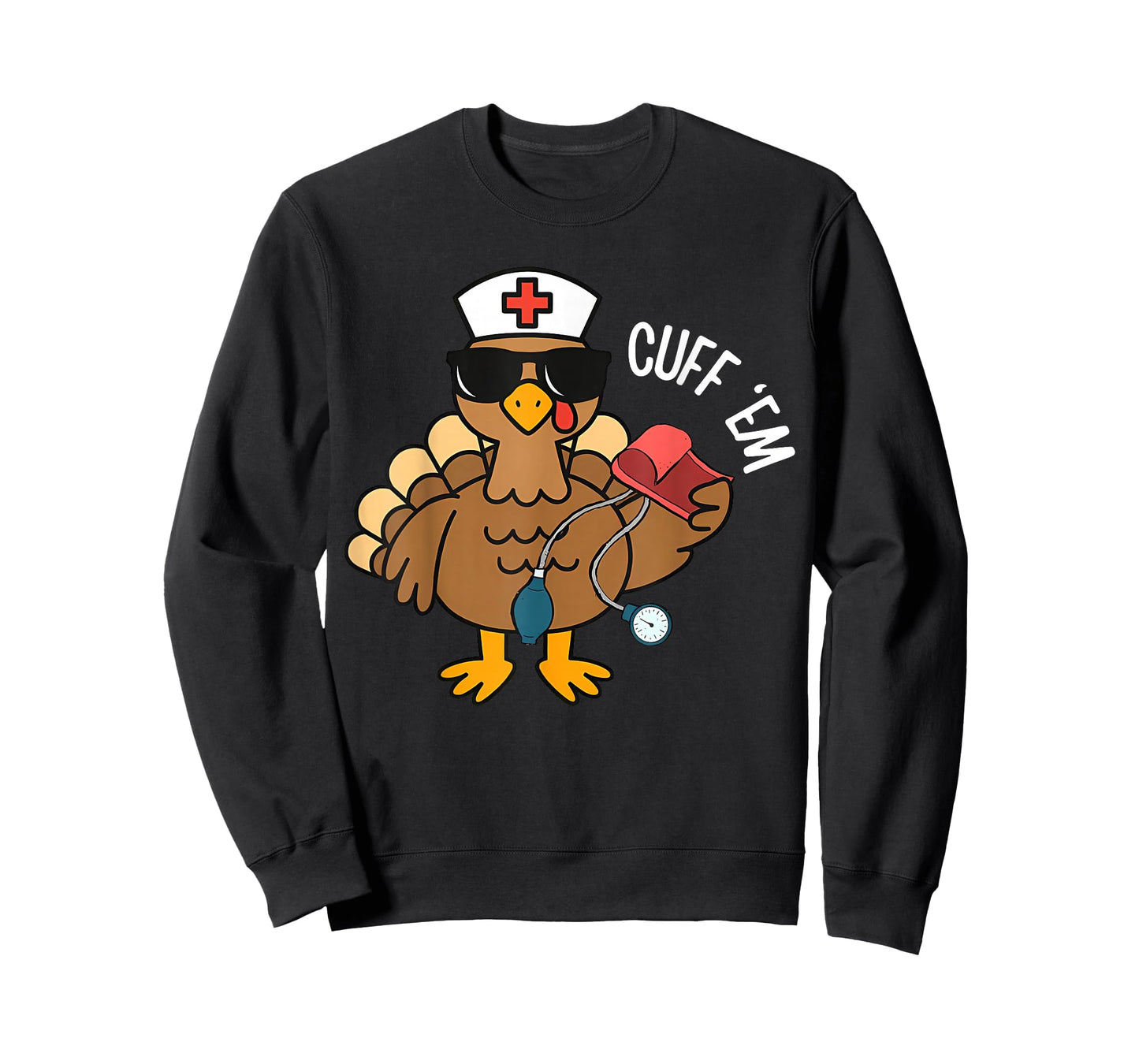 Autumn Cuff 'Em Funny Turkey Nurse RN Thanksgiving T-Shirt
