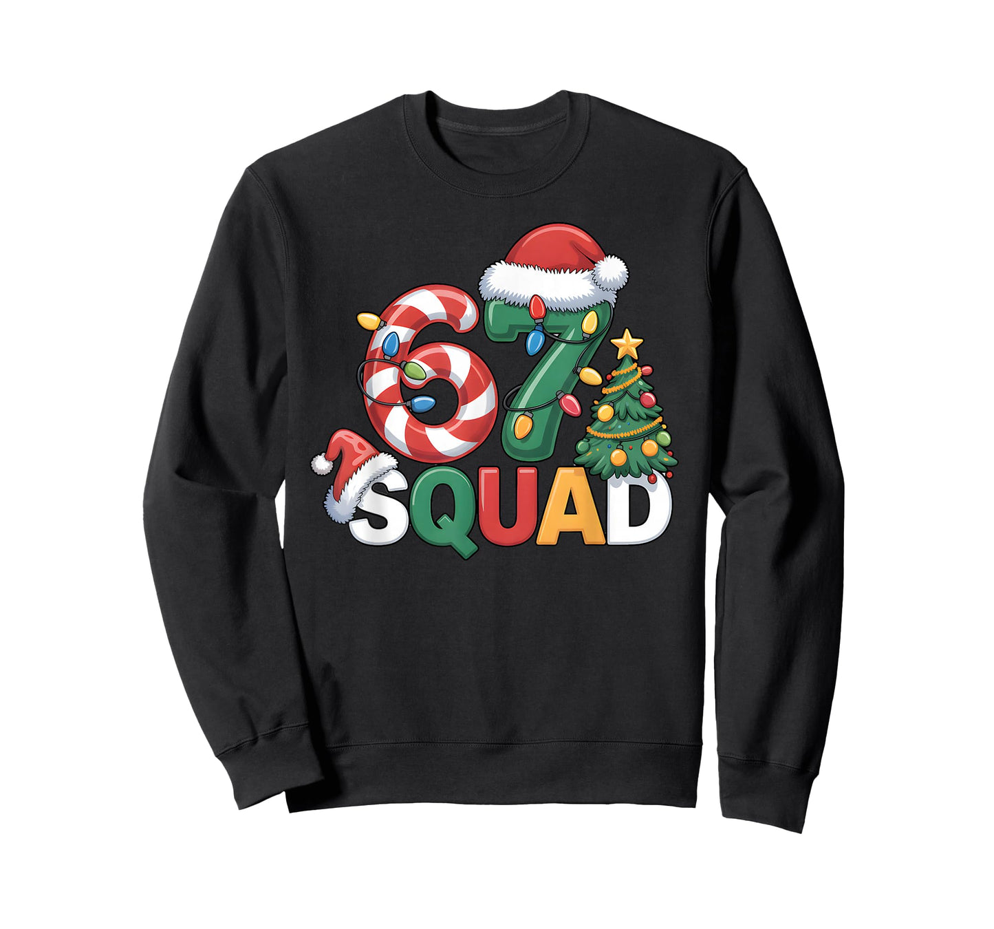 67 Squad Squad Teacher Christmas Design Funny 67 T-Shirt
