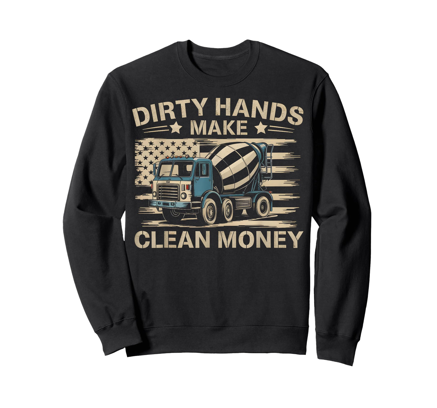 My Hands May Be Dirty My Money Clean American Flag Concrete T-Shirt