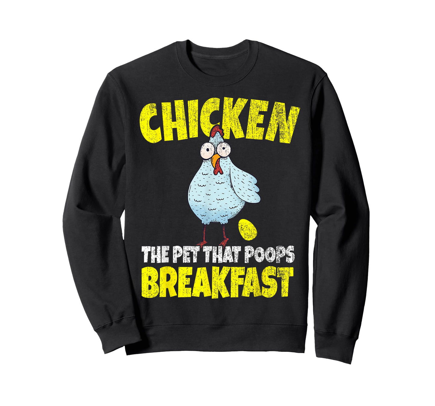 Chickens The Pet That Poops Breakfast Funny T-Shirt
